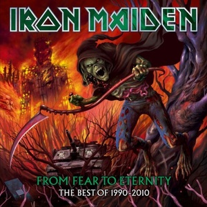 [Re-up] Iron Maiden - From Fear to Eternity The Best of 1990 - 2010 (2011) [Hi-Res] [DJ]