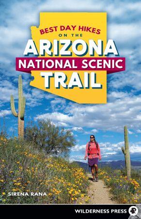 [ FreeCourseWeb ] Best Day Hikes on the Arizona National Scenic Trail