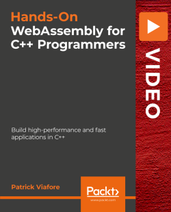 PacktPub | Hands-On WebAssembly for C++ Programmers [Video] [FCO]