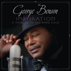 George Benson - Inspiration_ A Tribute to Nat King Cole (Deluxe Edition) (2021) Mp3 320kbps [PMEDIA] ⭐️