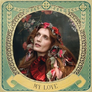Florence + The Machine - My Love (2022) [24Bit-96kHz] FLAC [PMEDIA] ⭐️