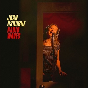 Joan Osborne - Radio Waves (2022) [24 Bit Hi-Res] FLAC [PMEDIA] ⭐️