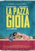 La pazza gioia 2016 720p BRRip x264 titler