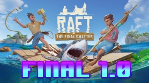 Raft.The.Final.Chapter-DOGE ⭐ RePack ⭐