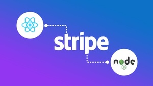 Udemy - Stripe Masterclass With React.js & Node.js
