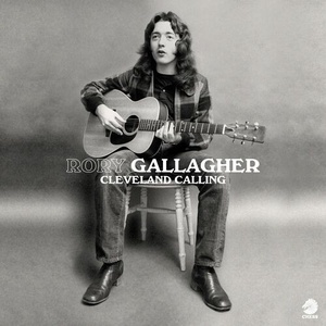 Rory Gallagher - Cleveland Calling, Pt.1 (2022) Mp3 320kbps [PMEDIA] ⭐️