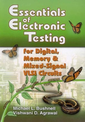 [ FreeCourseWeb ] Essentials of Electronic Testing for Digital, Memory and Mixed-Signal VLSI Circuits (True PDF)