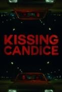 Kissing Candice 2017 720p BRRip 800 MB - iExTV