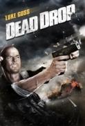 Dead Drop (2013) Dual Audio Hindi 720p BluRay ESubs 1GB [RESEEDING] @ KatMater