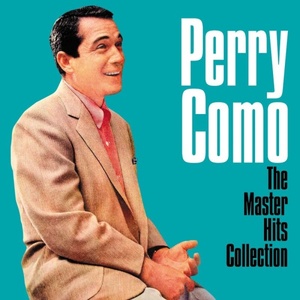 Perry Como - The Master Hits Collection (Digitally Remastered) (2021) Mp3 320kbps [PMEDIA] ⭐️