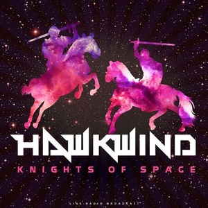 Hawkwind - Knights Of Space (live) (2022) Mp3 320kbps [PMEDIA] ⭐️