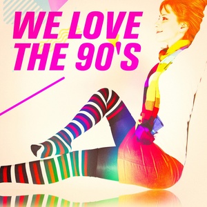 90s Dance Music – We Love the 90's Flac By Musicbox