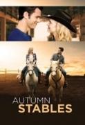 Autumn Stables 2018 720p AMZN WEBRip DDP2 0 x264 ABM