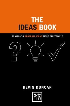 [ CourseWikia ] The Ideas Book by Kevin Duncan