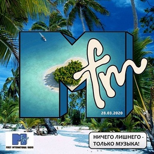 VA - Radio MFM: Dance Hit Radio [28.03] (2020) MP3 [320 kbps]
