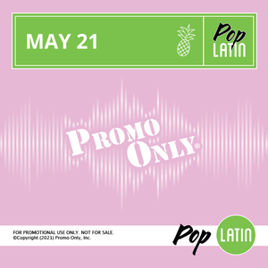 Promo Only - Pop Latin May 2021 ( MP3 )