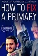 How.to.Fix.a.Primary.2020.720p.WEBRip.800MB.x264-GalaxyRG ⭐