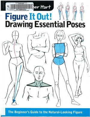 Figure It Out! Drawing Essential Poses: The Beginner’s Guide to the Natural-Looking Figure [PDF]