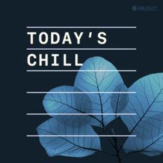 Today's Chill (ETTV)  Playlist Mp3~320   kbps~ Beats⭐
