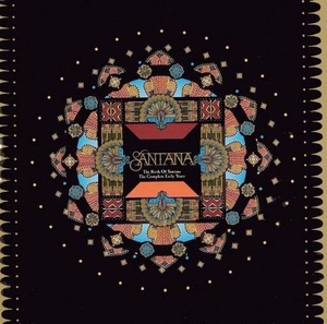 Santana - Birth of Santana The Complete Early Years [FLAC]