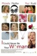 I Could Never Be Your Woman (2007) 720p 10bit BluRay x265 HEVC [Org TV-DL Hindi DDP 2.0 ~128Kbps + English DDP 2.0] ESub ~ Immortal