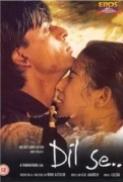Dil Se 1998 Hindi 720p WEB DL AVC AC3 DDP 5 1 Sun George