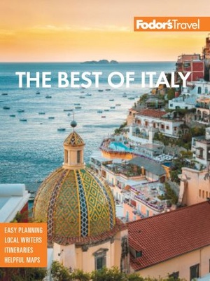 [ FreeCourseWeb ] Fodor's the Best of Italy - Rome, Florence, Venice & the Top Spots in Between (Full-color Travel Guide), 2nd Edition