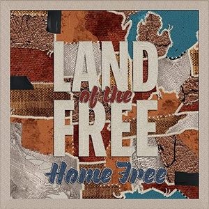 Home Free - Land of the Free (2021) Mp3 320kbps [PMEDIA] ⭐️