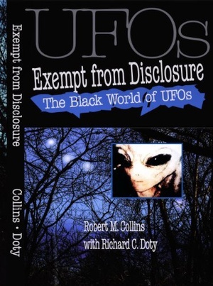 The Black World of UFOs - Exempt from Disclosure
