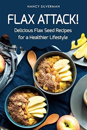 [ FreeCourseWeb ] Flax Attack!- Delicious Flax Seed Recipes for a Healthier Lifestyle