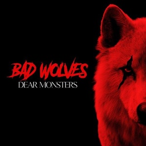 Bad Wolves - Dear Monsters (2021) Mp3 320kbps [PMEDIA] ⭐️