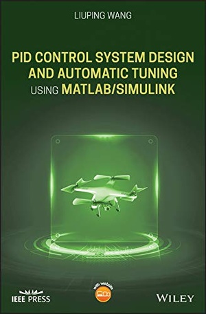 [ FreeCourseWeb ] PID Control System Design & Automatic Tuning using MATLAB - Simulink - Design Implementation using MATLAB - Simulink (True PDF,EPUB