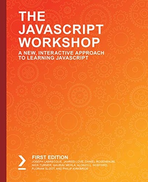 [ FreeCourseWeb ] The JavaScript Workshop - A New, Interactive Approach to Learning JavaScript