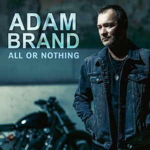Adam Brand - All Or Nothing (2022) Mp3 320kbps [PMEDIA] ⭐️