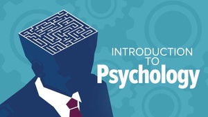 Introduction to Psychology