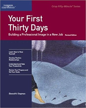 [ FreeCourseWeb ] Your First Thirty Days- Building a Professional Image in a New Job