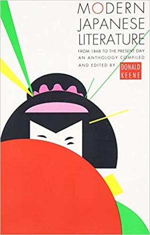 Modern Japanese Literature - From 1868 to the Present Day