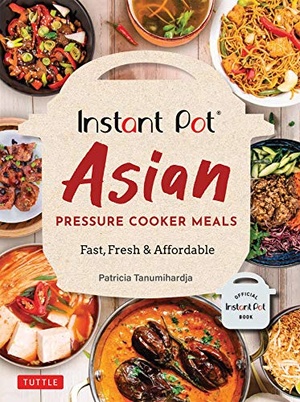 [ DevCourseWeb ] Instant Pot Asian Pressure Cooker Meals - Fast, Fresh & Affordable (True PDF)