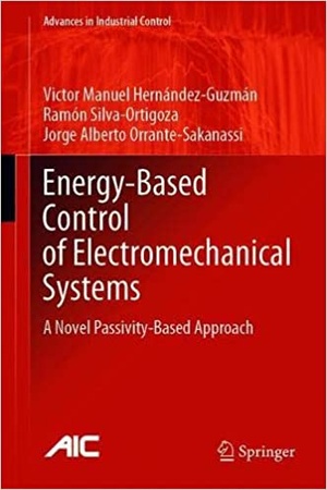 [ DevCourseWeb ] Energy-Based Control of Electromechanical Systems - A Novel Passivity-Based Approach