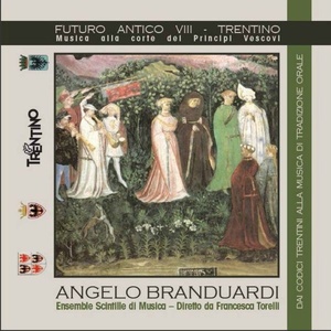 Angelo Branduardi - Futuro antico VIII Trentino (2014 Pop) [Flac 16-44]