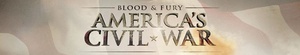 Blood.And.Fury.Americas.Civil.War.S01.COMPLETE.720p.DSCP.WEBRip.x264-GalaxyTV