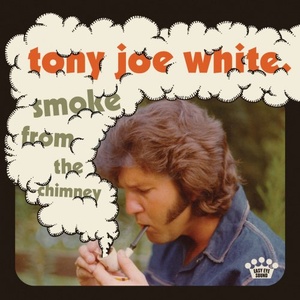 Tony Joe White - Smoke From The Chimney (2021) Mp3 320kbps [PMEDIA] ⭐️