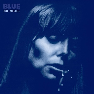 Joni Mitchell - Blue (2021 Remaster) (1971 - PopRock) [Flac 24-192]