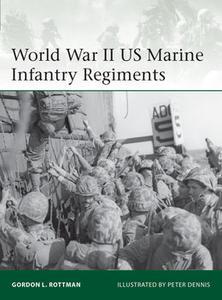 [ DevCourseWeb ] World War II US Marine Infantry Regiments (Osprey Elite 222)