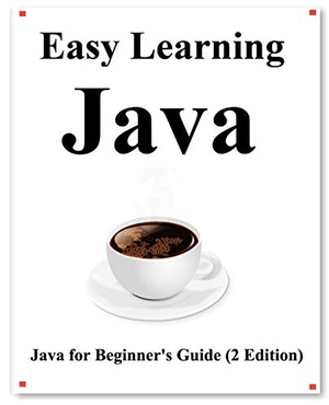 [ FreeCourseWeb ] Easy Learning Java (2 Edition) - Java for Beginner's Guide Learn easy and fast