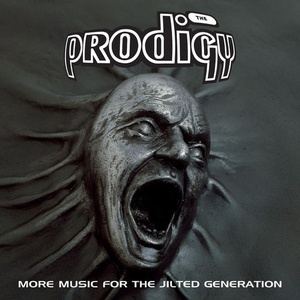 The Prodigy - More Music for the Jilted Generation (Remastered) (2022) Mp3 320kbps [PMEDIA] ⭐️