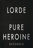 Lorde - Pure Heroine (Extended) (2013) Flac