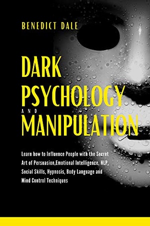 [ FreeCourseWeb ] Dark Psychology and Manipulation - Learn How to Influence People with the Secret Art of Persuasion