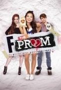F the Prom 2017 1080p WEB DL DD5 1 H264 FGT rarbg
