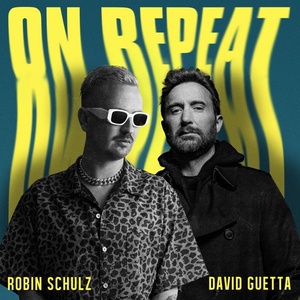 Robin Schulz - On Repeat (2022) [24Bit-44.1kHz] FLAC [PMEDIA] ⭐️